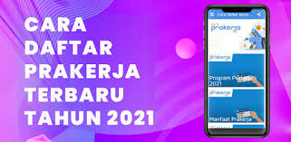 Informasi lengkap cara daftar dan membuat kartu prakerja online. Download Cara Daftar Kartu Prakerja Online Terbaru 2021 Free For Android Cara Daftar Kartu Prakerja Online Terbaru 2021 Apk Download Steprimo Com