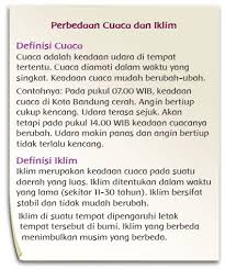 Jika membahas mengenai atmosfer, tentunya tidak akan lepas dari unsur cuaca dan iklim.alasannya karena cuaca dan iklim menggambarkan keadaan udara di atmosfer. Pjj Tema 5 Sub Tema 4 Cuaca Musim Dan Iklim Pembelajaran 2 Anik Twin