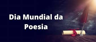 Esta é uma importante data que reforça a luta contra o preconceito . 21 De Marco Dia Mundial Da Poesia Prepara Enem