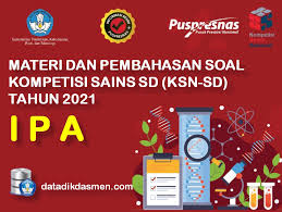 Soal olimpiade matematika sd mi seleksi tingkat kecamatan soal. Soal Dan Pembahasan Kompetisi Sains Nasional Ksn Bidang Ipa Sd Mi Datadikdasmen Com