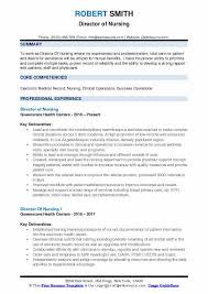Since nursing is a prospective career in this era, there is demand and need for qualified and highly. Director Of Nursing Resume Samples Qwikresume