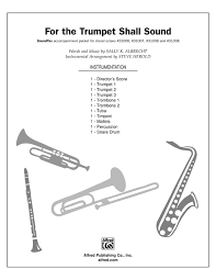 A wide variety of sound effects for your enjoyment. For The Trumpet Shall Sound Choral Octavo Soundpax Sally K Albrecht