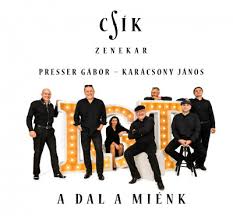 Presser gábor zeneszerző | presser gábor dalai | ahol a boldogságot osztották. Zene A Dal A Mienk Cd Csik Zenekar Karacsony Janos Presser Gabor