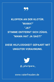 Die Vorahnung Ein Lustiger Twitter Spruch Rund Um Das Leben Mit Kindern Von Und Fur Eltern Elternspruche Humor Fur Eltern Lustige Spruche Witzige Spruche