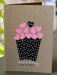 Birthday Card Ideas For Best Friend Pinterest Birthday Cards Ideas For Crafting Happy Birthday Decor10 Blog Birthday Cards For Friends Birthday Cards Diy Cupcake Birthday Cards