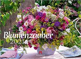 Blumenzauber Kalender 2021 Wandkalender Im Querformat 45x33 Cm Blumenkalender Amazon De Strauss Friedrich Bucher