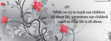 Cdh It Teaches Us To Love Life And Love Each Moment Facebook Cover Photos Love Facebook Cover Photos Quotes Facebook Cover Quotes