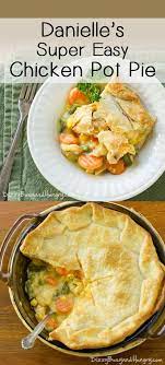 Easy Chicken Pot Pie Recipe Recipe Easy Chicken Pot Pie Recipe Easy Chicken Pot Pie Best Chicken Pot Pie