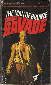 The Man Of Bronze Doc Savage 1 Original Issue March 1933 Paperback Book Covers Pulp Fiction Savage