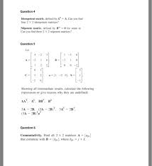 Question 4 A Can You Find Idempotent Matrix Defined Chegg Com
