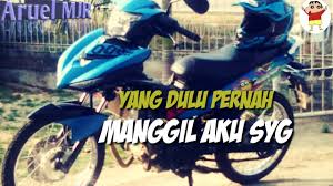 I have crossed oceans of time to find you. Kata Kata Anak Motor Mx King