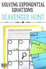 Solving Exponential Equations Scavenger Hunt Activity Exponential High School Math Teacher Solving