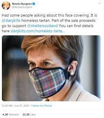 Nicola sturgeon has decided to relaunch her flagship facts covid public health campaign amid low public understanding of what the acronym stands for. Homeless Tartan Mask Sales Rocket From Slanj Kilts