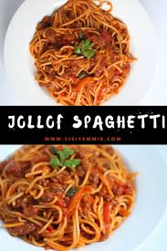 The Jollof Spaghetti I Couldn T Wait To Show You African Recipes Nigerian Food Nigerian Food Ghanaian Food