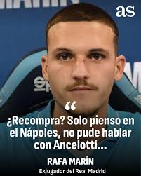 ✓ Rafa Marín ya es del Nápoles 🔥 "El Real Madrid te enseña mucho, crecí  con ellos y aprendí el trabajo duro y que los resultados no dependen de la  suerte, sino