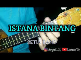 Kamis, 12 maret 2020 08:36. Download Istana Bintang Setia Band Ukulele Senar 3 Kentrung Mp3 Mp4 3gp Flv Download Lagu Mp3 Gratis