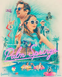 Palm springs is a movie starring andy samberg, cristin milioti, and j.k. 123movies Watch Palm Springs 2020 Movies Online Spring Movie New Movie Posters Palm Springs