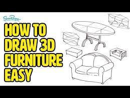 How To Draw Furniture In 3D | Shoo Rayner