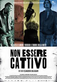Non Essere Cattivo By Claudio Caligari Film Cinema E Poster