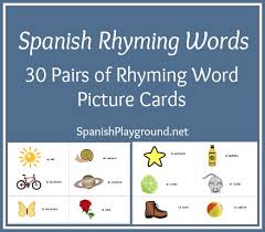 And prepare him/her for formal school. Printable Spanish Cards Rhyming Words From Spanish Playground Spanish Playground