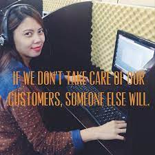 If We Don T Take Care Of Our Customers Someone Else Will Customer Consumer Love Beautiful Callcentre Customer Service Quotes Call Center Office Quotes