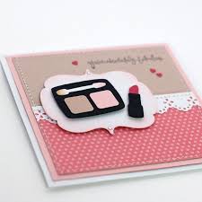 If the one above is not the exact design you were dreaming of, we have plenty of other designs for you. You Re Absolutely Fabulous Make Up Themed Card Birthday Cards Diy Girl Birthday Cards Cards