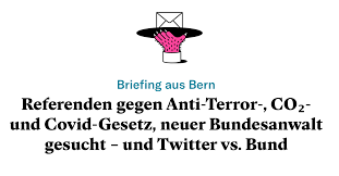 Ältere deutsche antiterrorgesetze sind beispielsweise der 1976 neu geschaffene straftatbestand mitgliedschaft in einer terroristischen. Referenden Gegen Anti Terror Co Und Covid Gesetz Neuer Bundesanwalt Gesucht Und Twitter Vs Eidgenossenschaft Republik