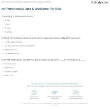 Christians around the world will observe ash wednesday on february 17,. Ash Wednesday Quiz Worksheet For Kids Study Com