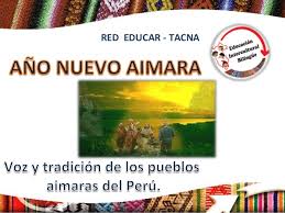 Este acontecimiento es conocido también como el willka kuti (regreso del sol). Ano Nuevo Aymara