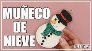 Muneco De Nieve En Goma Eva Facil Diy Snowman Adorno De Navidad Facil Youtube