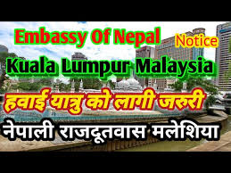 Maybe you would like to learn more about one of these? Nepal Embassy In Kuala Lumpur Malaysia Notice Urgent Notice For All International Airlines Youtube