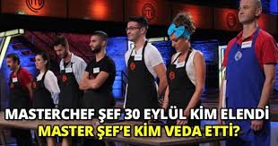 Masterchef Sef 30 Eylul Kim Elendi Kim Gitti Master Sef Yeni Bolum Kim Veda Etti Kim