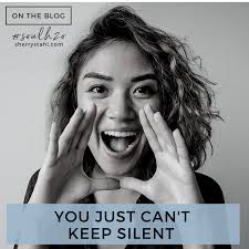 You Just Can't Keep Silent