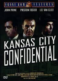 Kansas City Confidential [DVD] – Just4Games