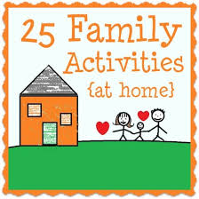Here are 25 outdoor activities for toddlers that guarantee heaps of fun and excitement. 25 Family Time Activities At Home Fun Is Never Far Away With These Ideas Family Time Activities Family Fun Night Activities