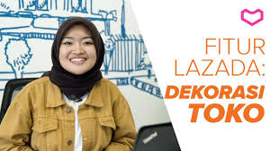 Kiat jualan online (lazada indonesia). Tutorial Dekorasi Toko Di Lazada Youtube