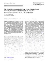 Droneport en limburg regional airport klokken af op gecumuleerd verlies van 1.258.781 euro. Pdf Search For Supersymmetric Particles In Events With Lepton Pairs And Large Missing Transverse Momentum In S 7 Tev Proton Proton Collisions With The Atlas Experiment