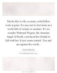 Me Against The World Quotes Sayings Me Against The World Picture Quotes