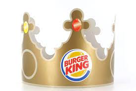 Burger King Wants Customers To Develop A Sign For Its Whopper Burger King Crown Burger King Crown Png