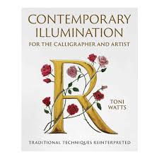 Contemporary Illumination for the Calligrapher and Artist ...