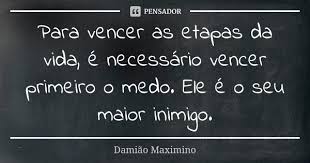 Para Vencer As Etapas Da Vida E Damiao Maximino