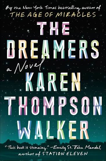 The Dreamers by Karen Thompson Walker | Goodreads