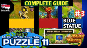 Puzzle 6 + puzzle 7 puzzle 8 + puzzle 9 puzzle 13 + puzzle 14. 3 Part 10 Final Guide Puzzle 11 Blue Statue Virtual Villagers Origins 2 Youtube