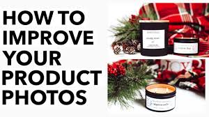 Maybe you would like to learn more about one of these? How To Improve Your Product Photos Product Photography Tips For Your Candle Business Youtube