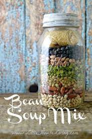 Dried Bean Soup Mix Recipe Meals In A Jar Mason Jar Meals Soup In A Jar