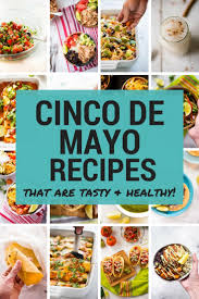 Find out what cinco de mayo is all about. 22 Favorite Cinco De Mayo Recipes A Sweet Pea Chef