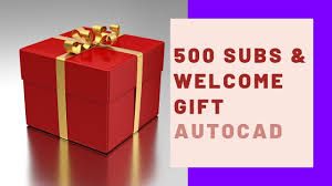 500 Subs Gift Free Autolisp Download Autocad Welcome Gifts Gifts
