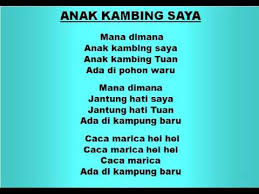 Mana dimana anak kambing saya cuplikan lagu tersebut bertanda tempo. Anak Kambing Lagu Dan Tari Nusantara Lagu Anak Youtube