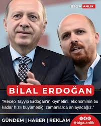 Bilal Erdoğan: “Recep Tayyip Erdoğan'ın kıymetini, bu kadar hızlı  büyüyemediğimiz, ekonominin katlanarak gitmediği zamanlarda anlayacağız. Ne  zamanlar yaşamışız, ne kadar hızlı büyümüşüz.”