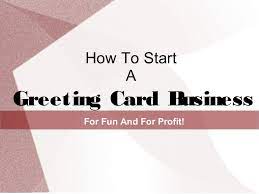 Not only do they send them to mark births, deaths, graduations and anniversaries, but they also send them just to add cheer to a loved one's day. How To Start A Greeting Card Business For Fun Profit